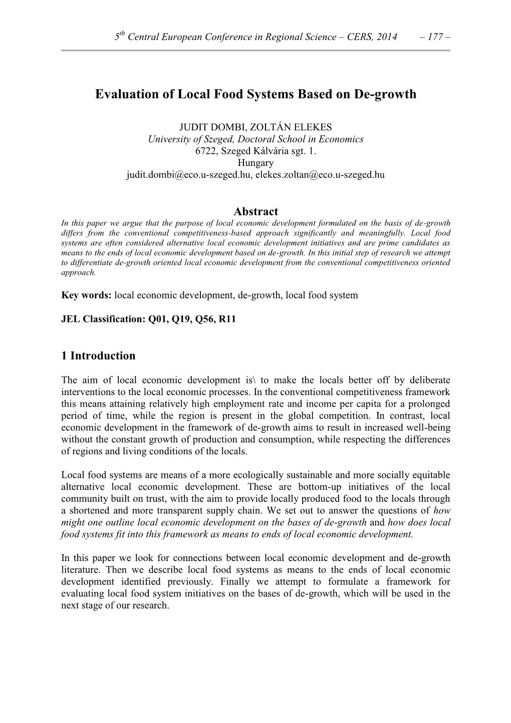 Evaluation of Local Food Systems Based on De-Growth