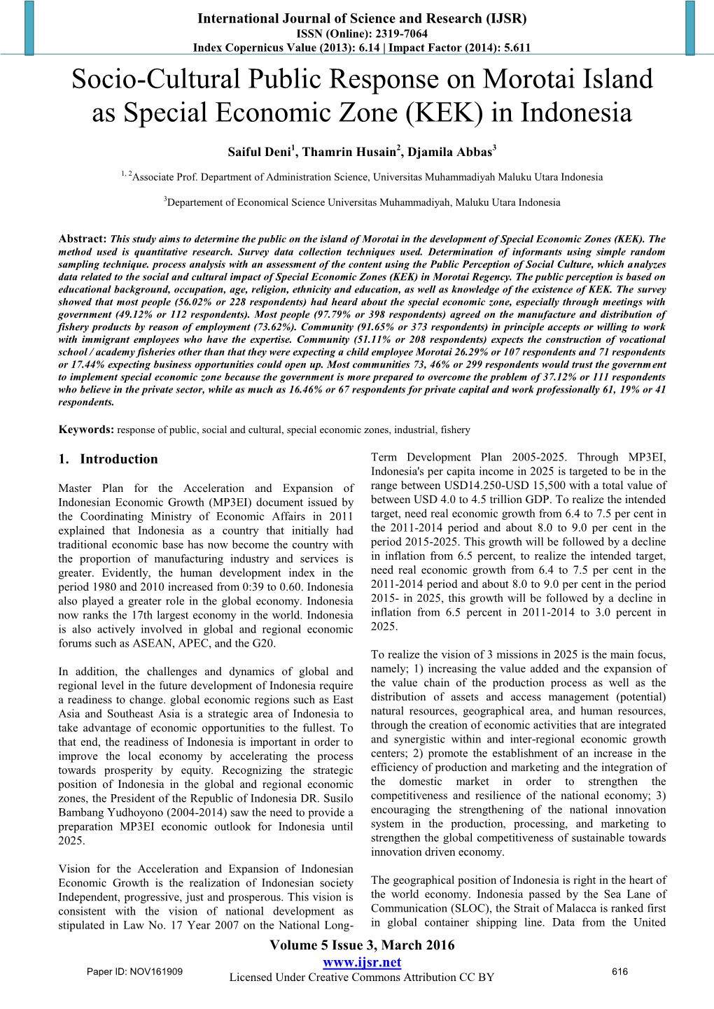 Socio-Cultural Public Response on Morotai Island As Special Economic Zone (KEK) in Indonesia