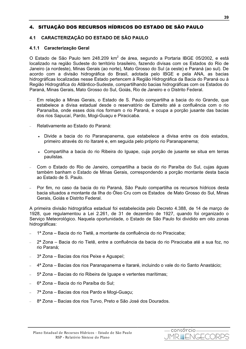 4. Situação Dos Recursos Hídricos Do Estado De São Paulo