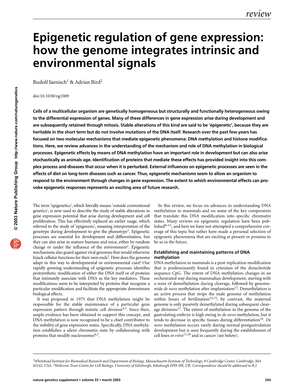 Epigenetic Regulation of Gene Expression: How the Genome Integrates Intrinsic and Environmental Signals