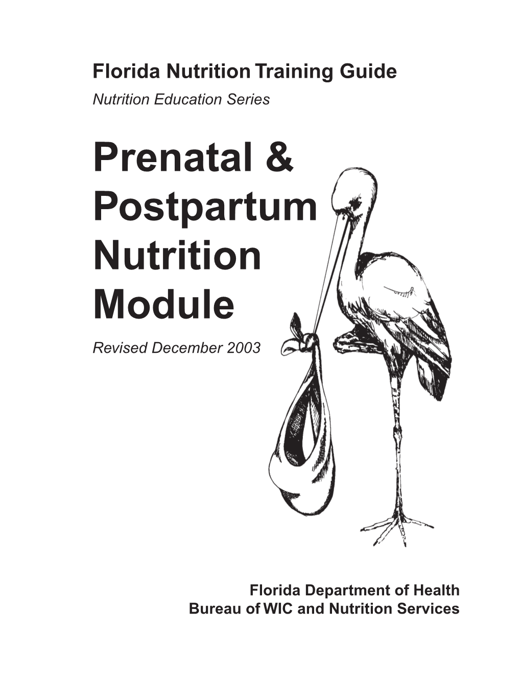 Prenatal & Postpartum Nutrition Module