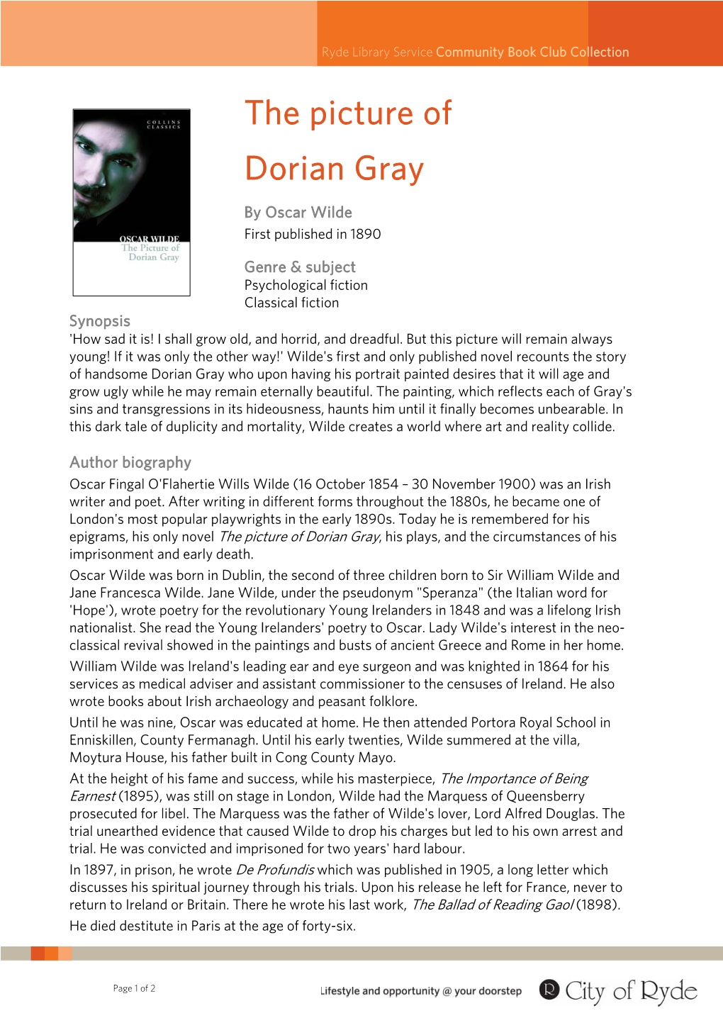 The Picture of Dorian Gray, His Plays, and the Circumstances of His Imprisonment and Early Death