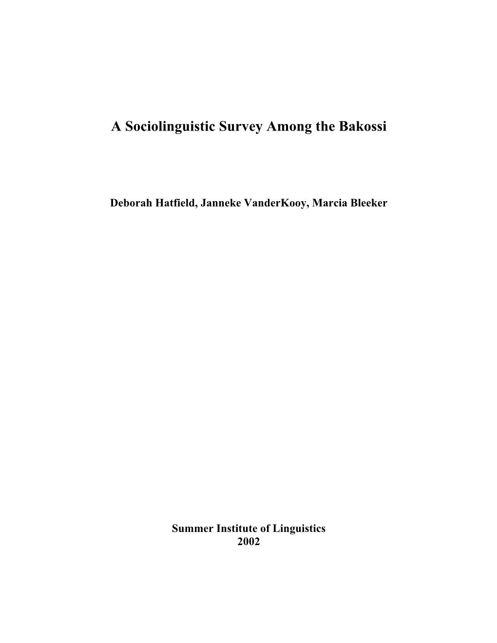 A Sociolinguistic Survey Among the Bakossi