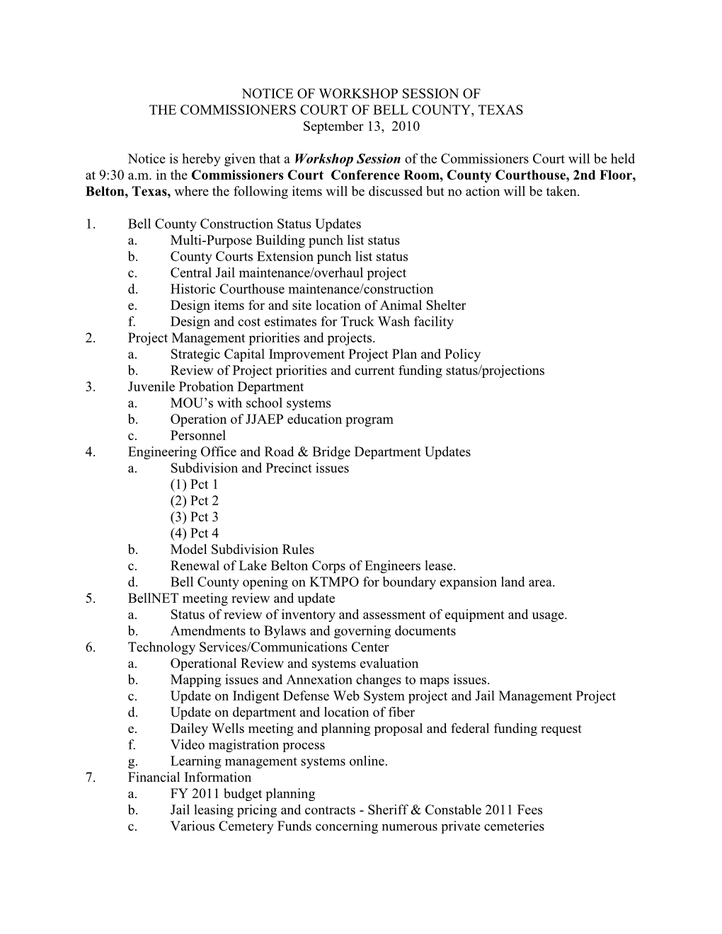 NOTICE of WORKSHOP SESSION of the COMMISSIONERS COURT of BELL COUNTY, TEXAS September 13, 2010