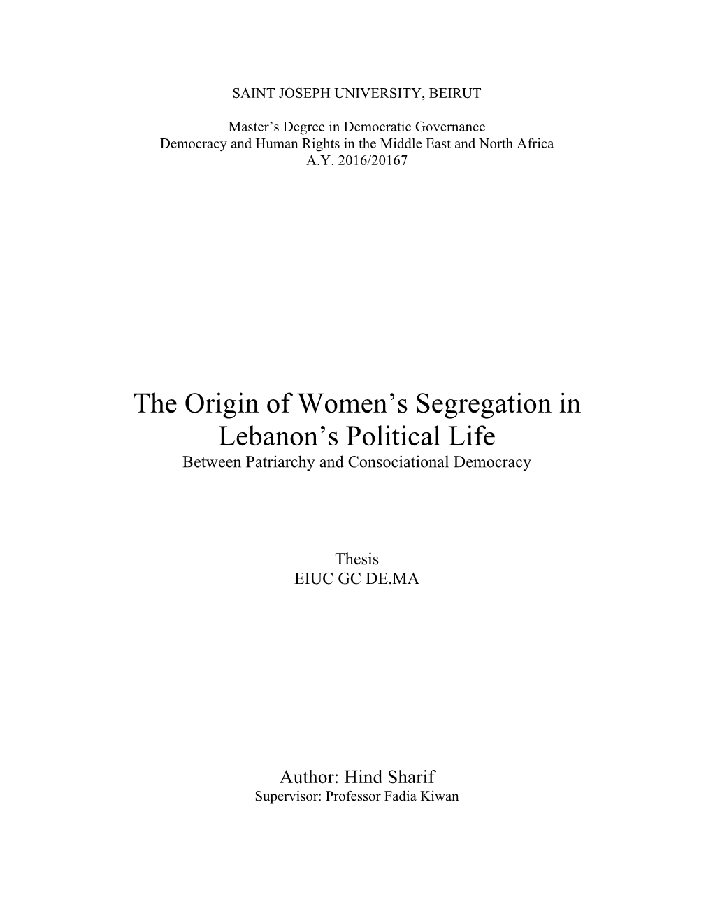 The Origin of Women's Segregation in Lebanon's Political Life