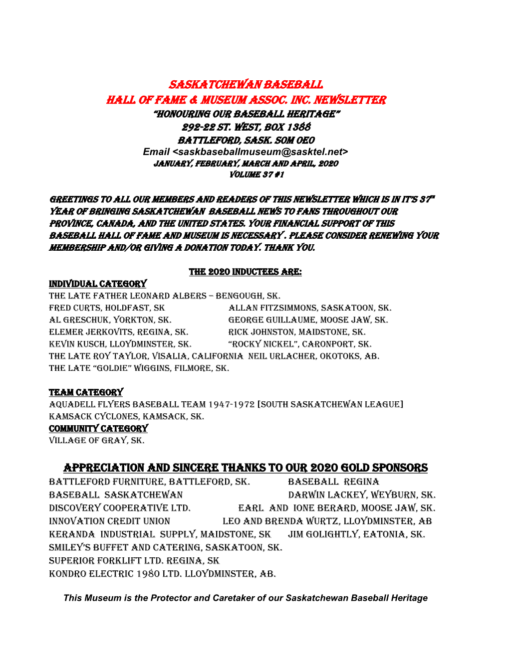 Saskatchewan Baseball Hall of Fame & Museum Assoc. Inc. Newsletter