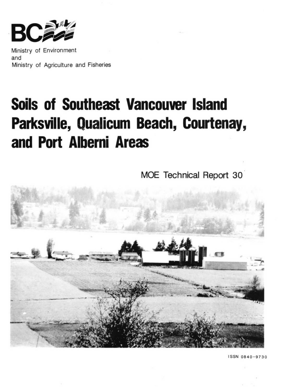 Soils of Southeast Vancouver Island Parksville, Qualicum Beach, Courtenay, and Port Alberni Areas