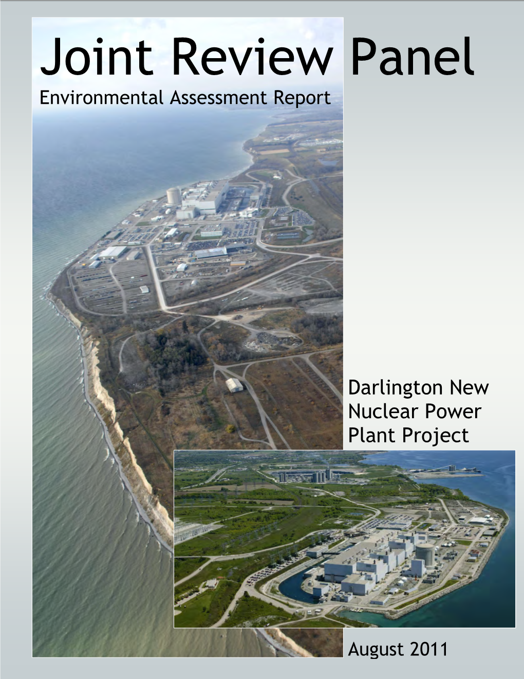 Joint Review Panel Environmental Assessment Report