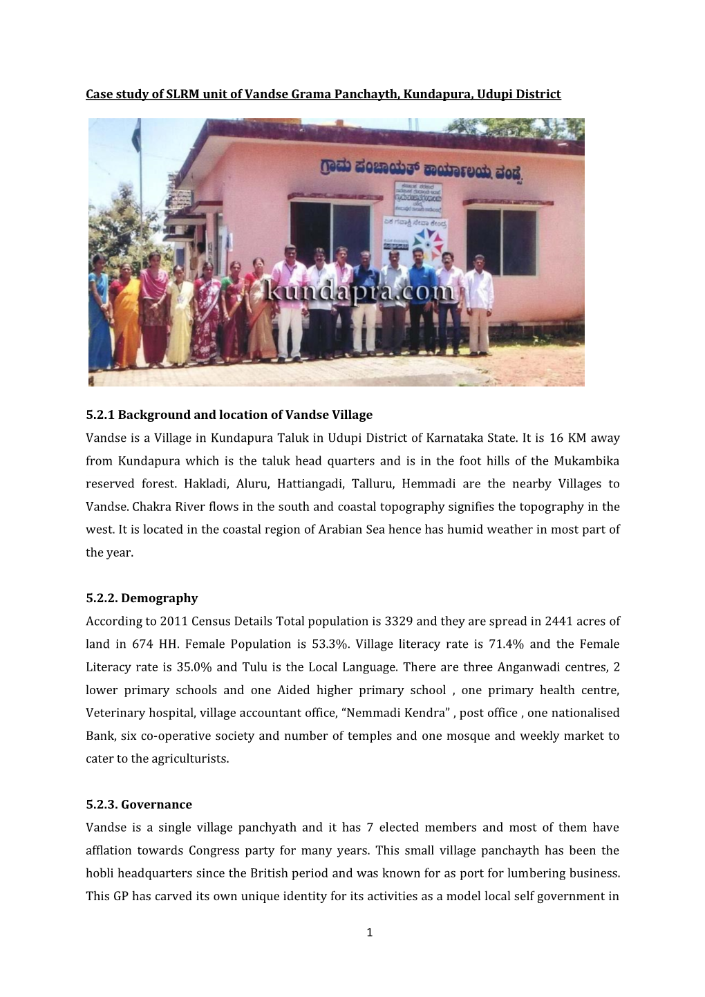 1 Case Study of SLRM Unit of Vandse Grama Panchayth, Kundapura