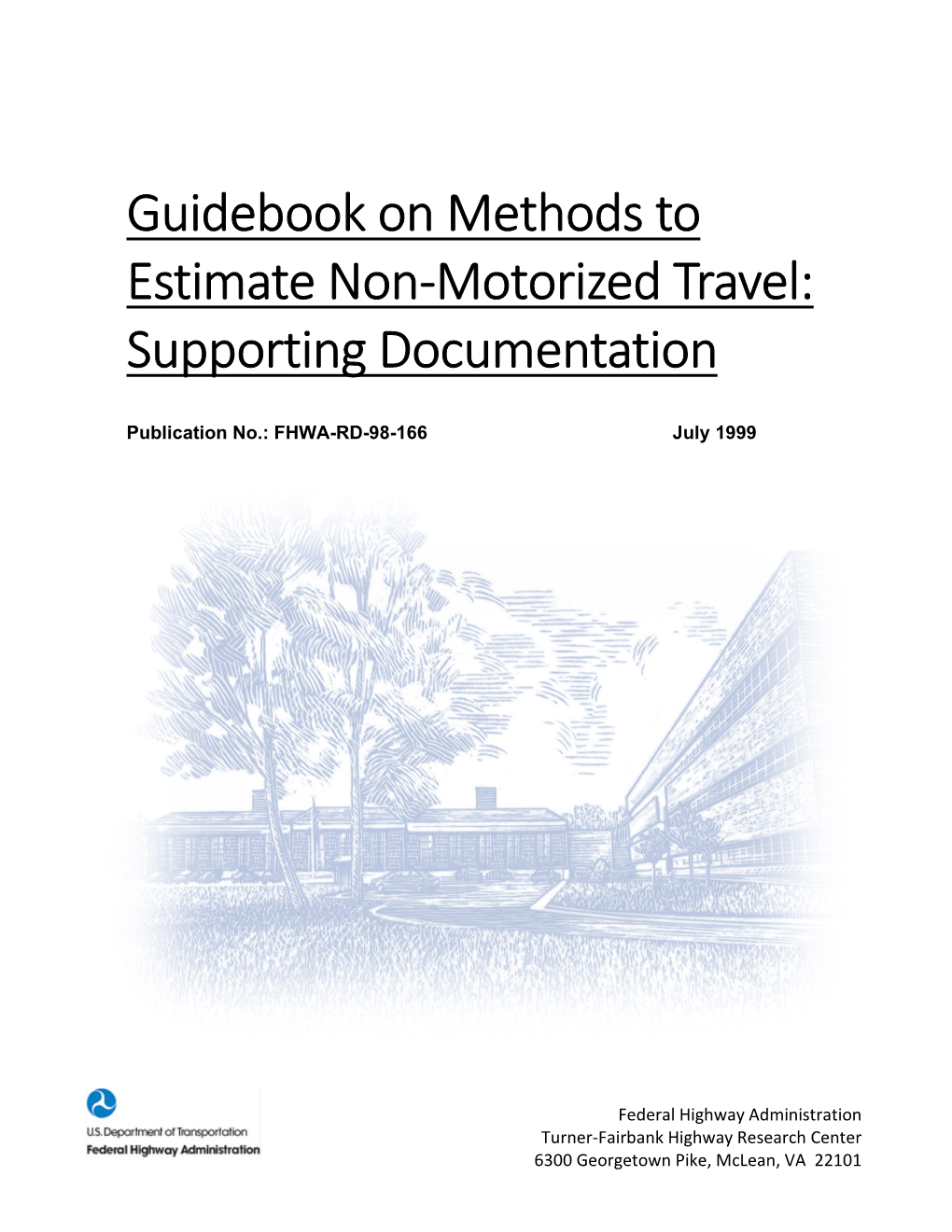 Guidebook on Methods to Estimate Non-Motorized Travel: Supporting Documentation