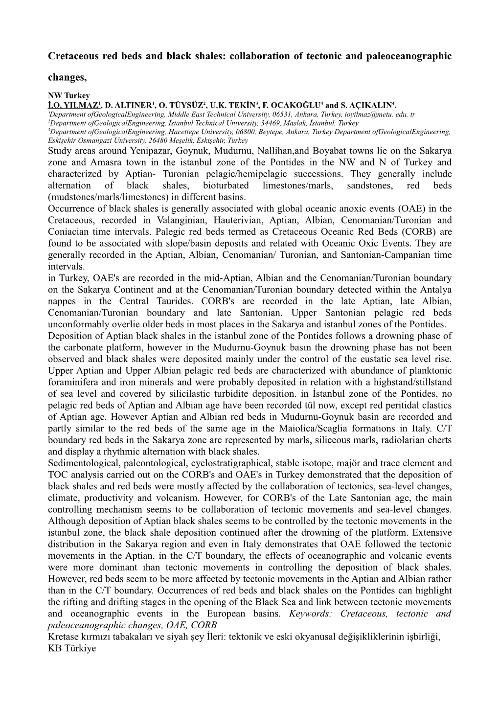 Cretaceous Red Beds and Black Shales: Collaboration of Tectonic and Paleoceanographic Changes