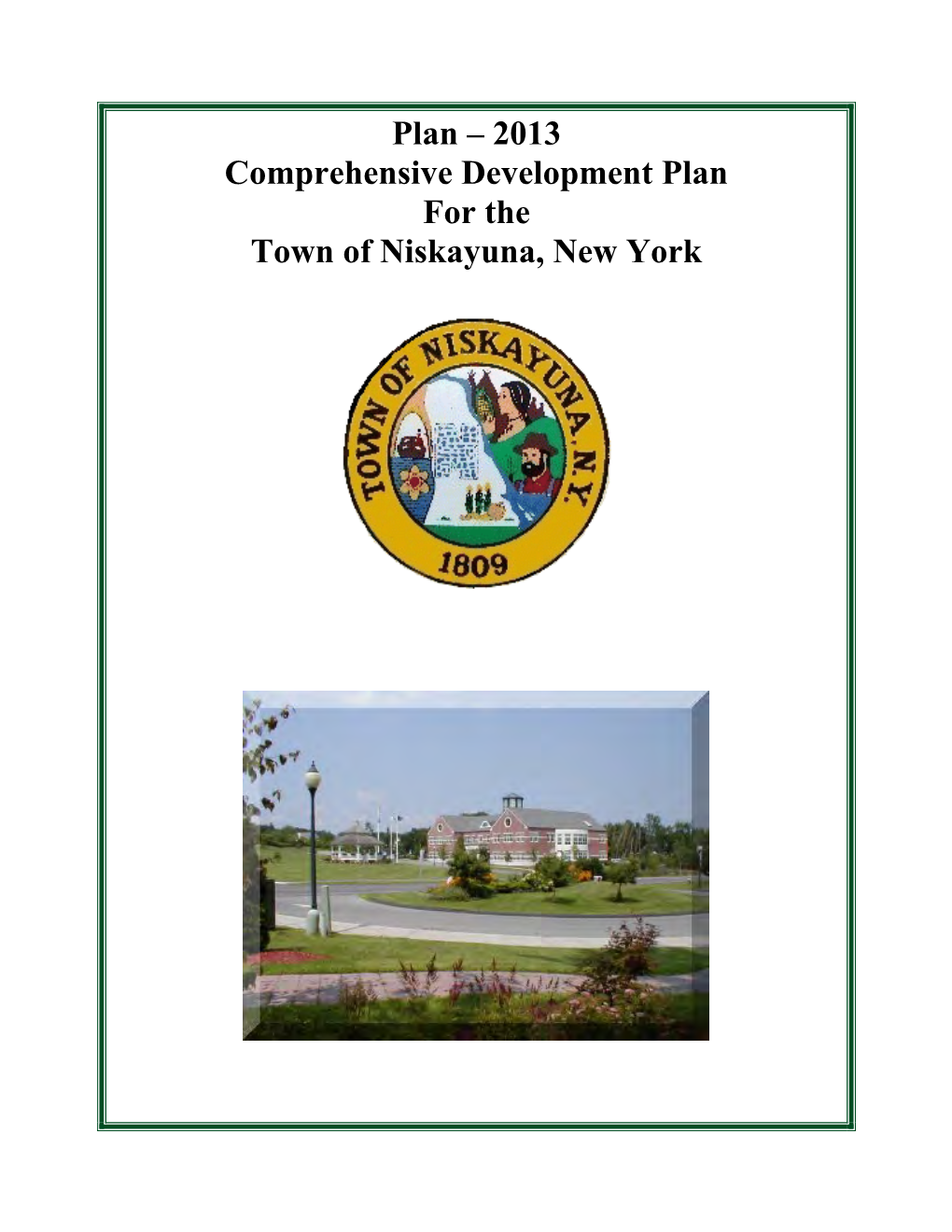 2013 Comprehensive Development Plan for the Town of Niskayuna, New York