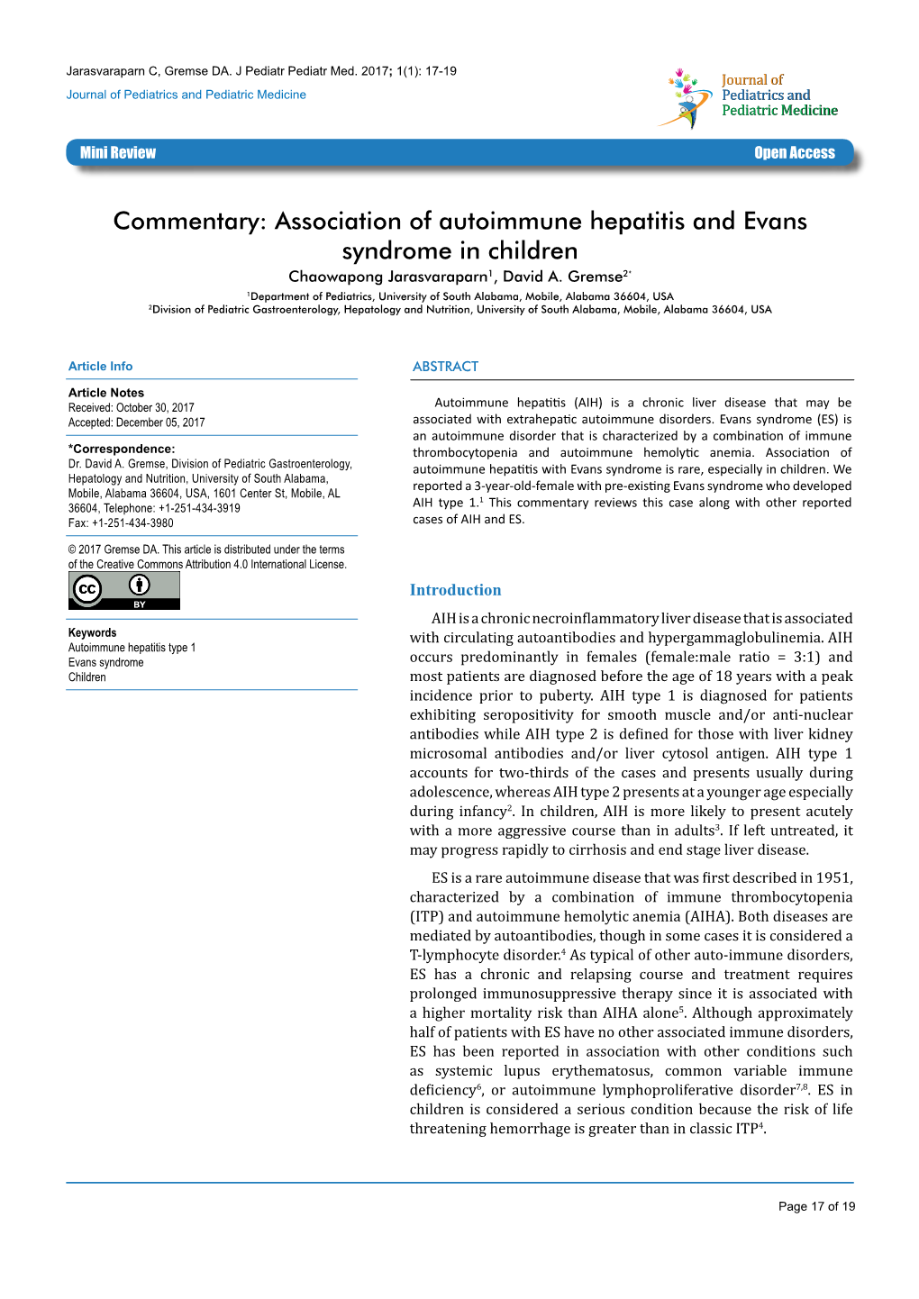 Association of Autoimmune Hepatitis and Evans Syndrome in Children Chaowapong Jarasvaraparn1, David A