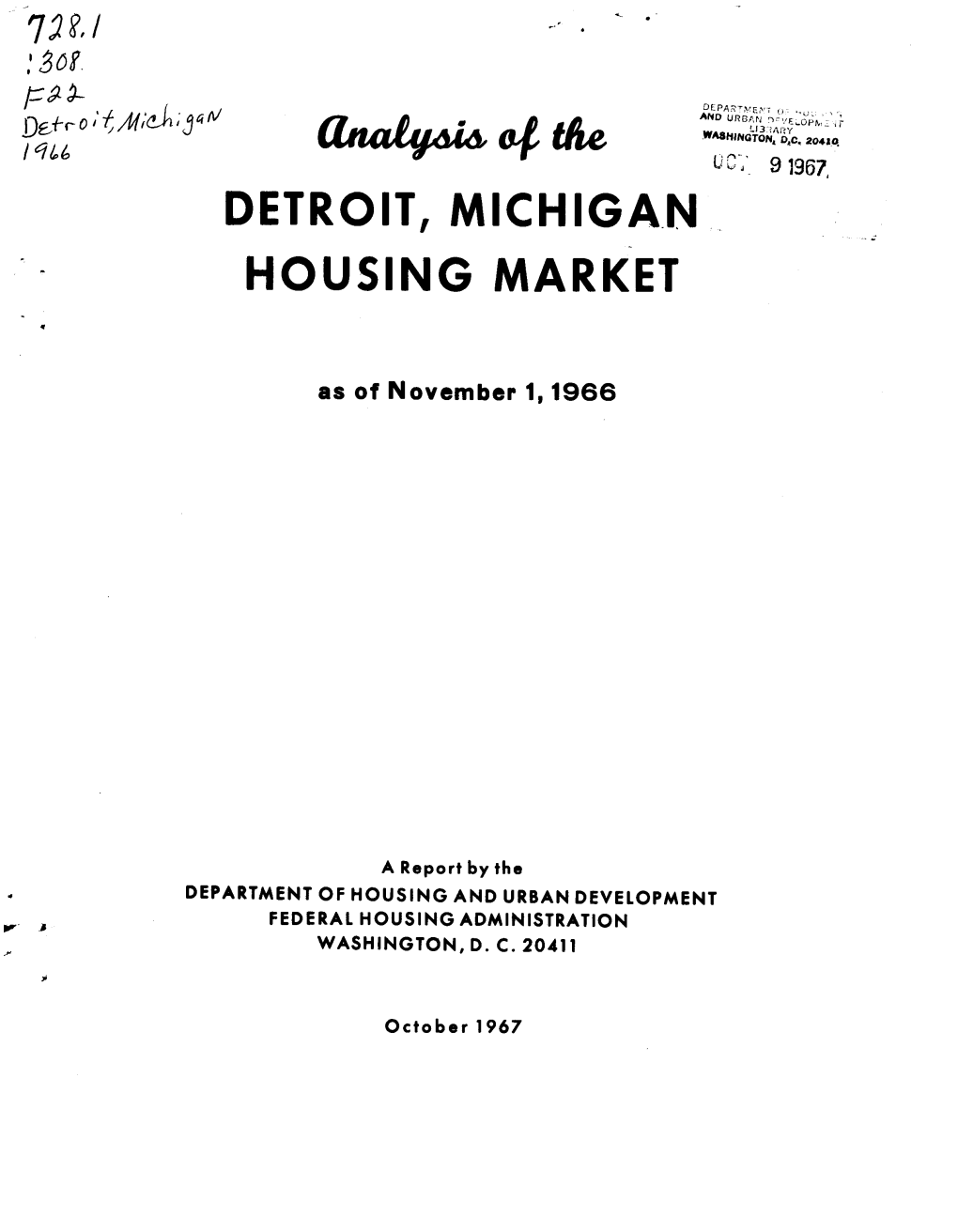 Analysis of the Detroit Mich Housing Market As of November 1 1966
