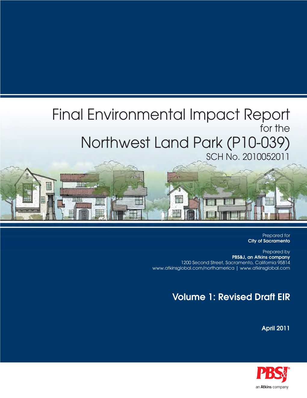 Final Environmental Impact Report Northwest Land Park (P10-039)