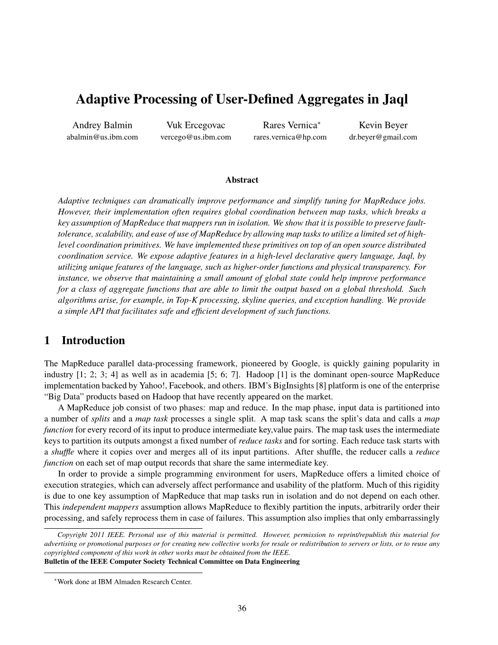 Adaptive Processing of User-Defined Aggregates in Jaql