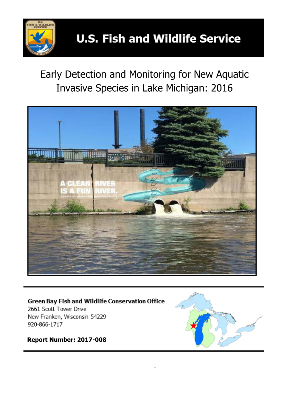 Early Detection and Monitoring for New Aquatic Invasive Species in Lake Michigan: 2016