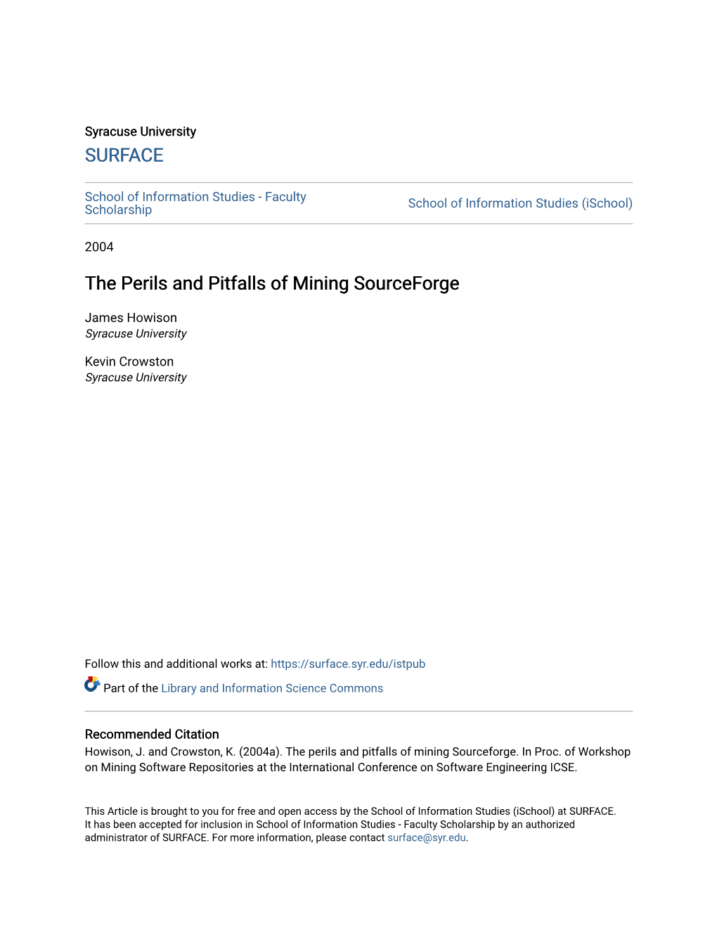 The Perils and Pitfalls of Mining Sourceforge