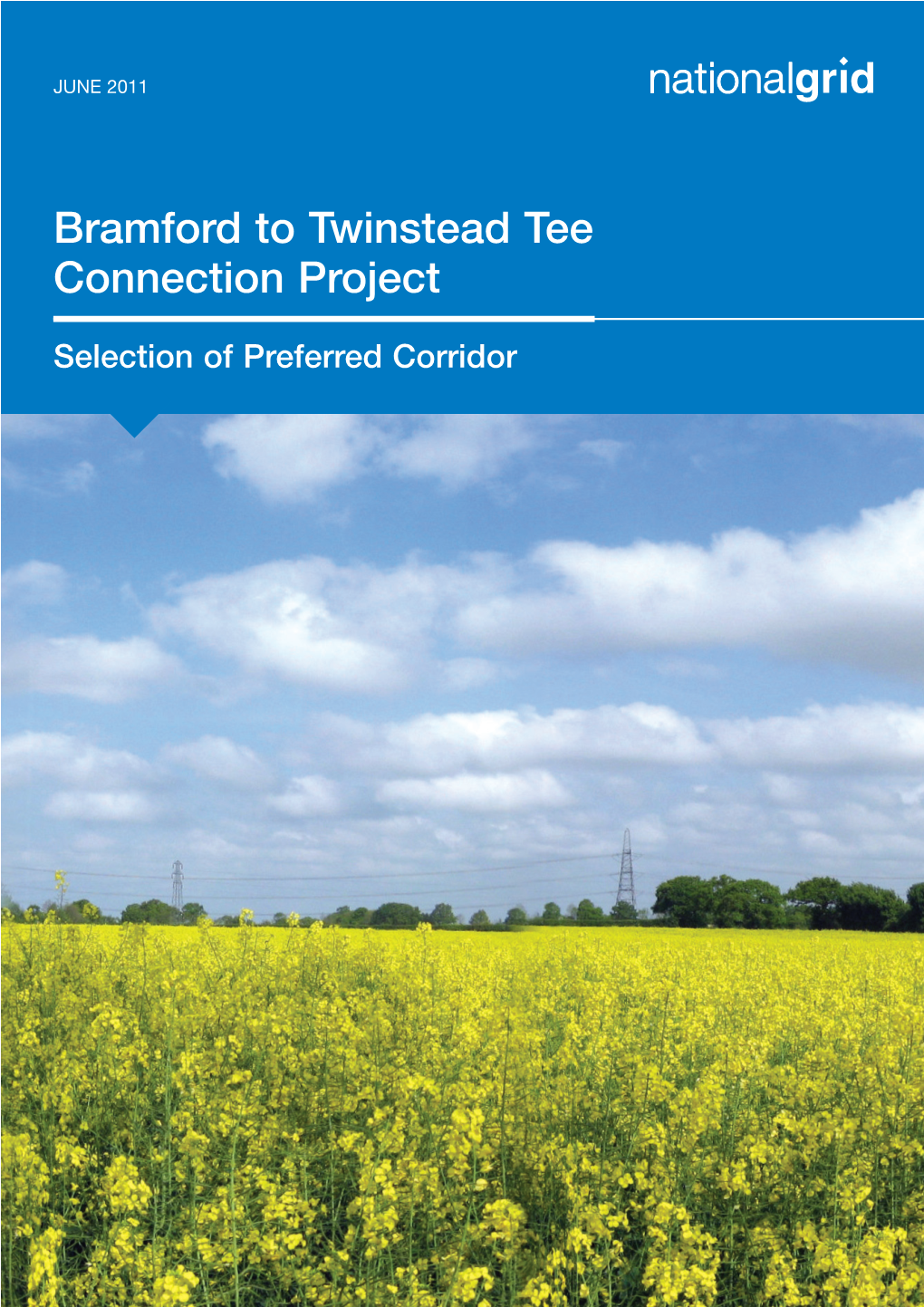 Selection of Preferred Corridor June 2011