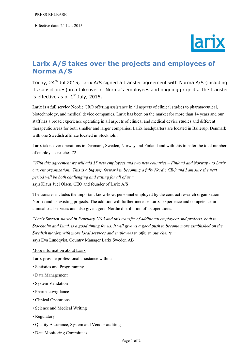 Larix A/S Takes Over the Projects and Employees of Norma A/S