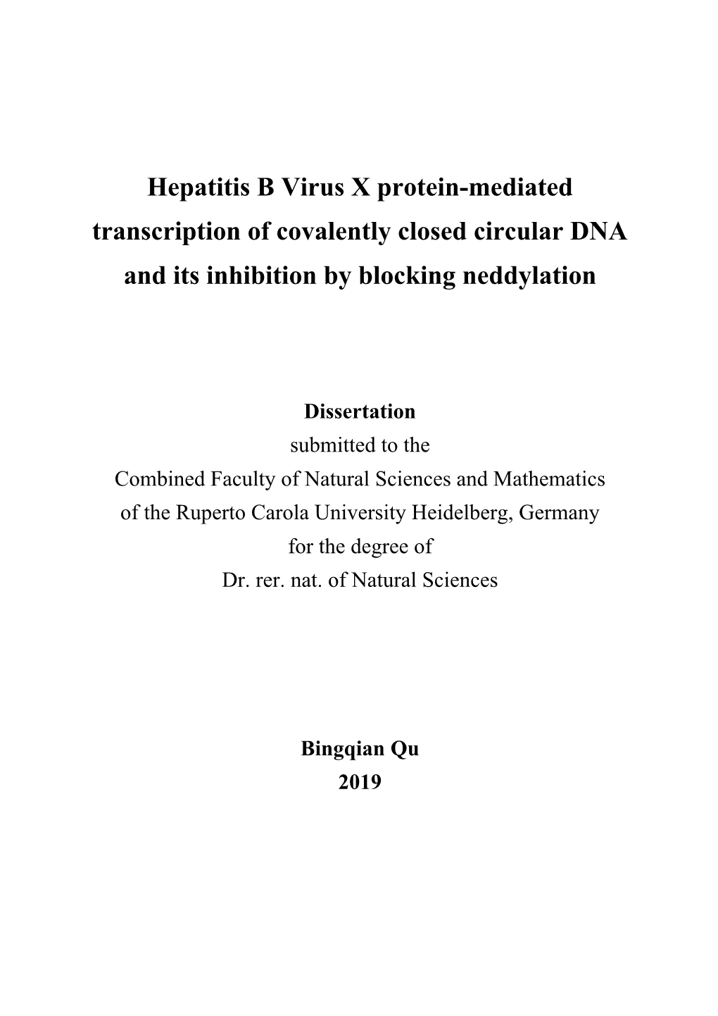 Hepatitis B Virus X Protein-Mediated Transcription of Covalently Closed Circular DNA and Its Inhibition by Blocking Neddylation