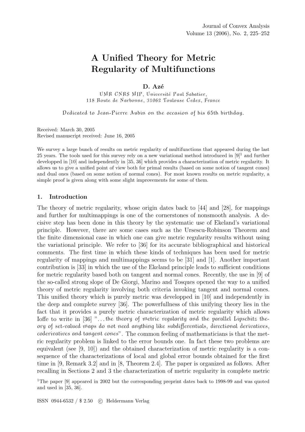 A Unified Theory for Metric Regularity of Multifunctions