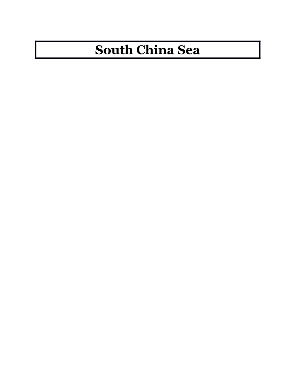 Chinese Aggression in the SCS Will Cause Military Conflict