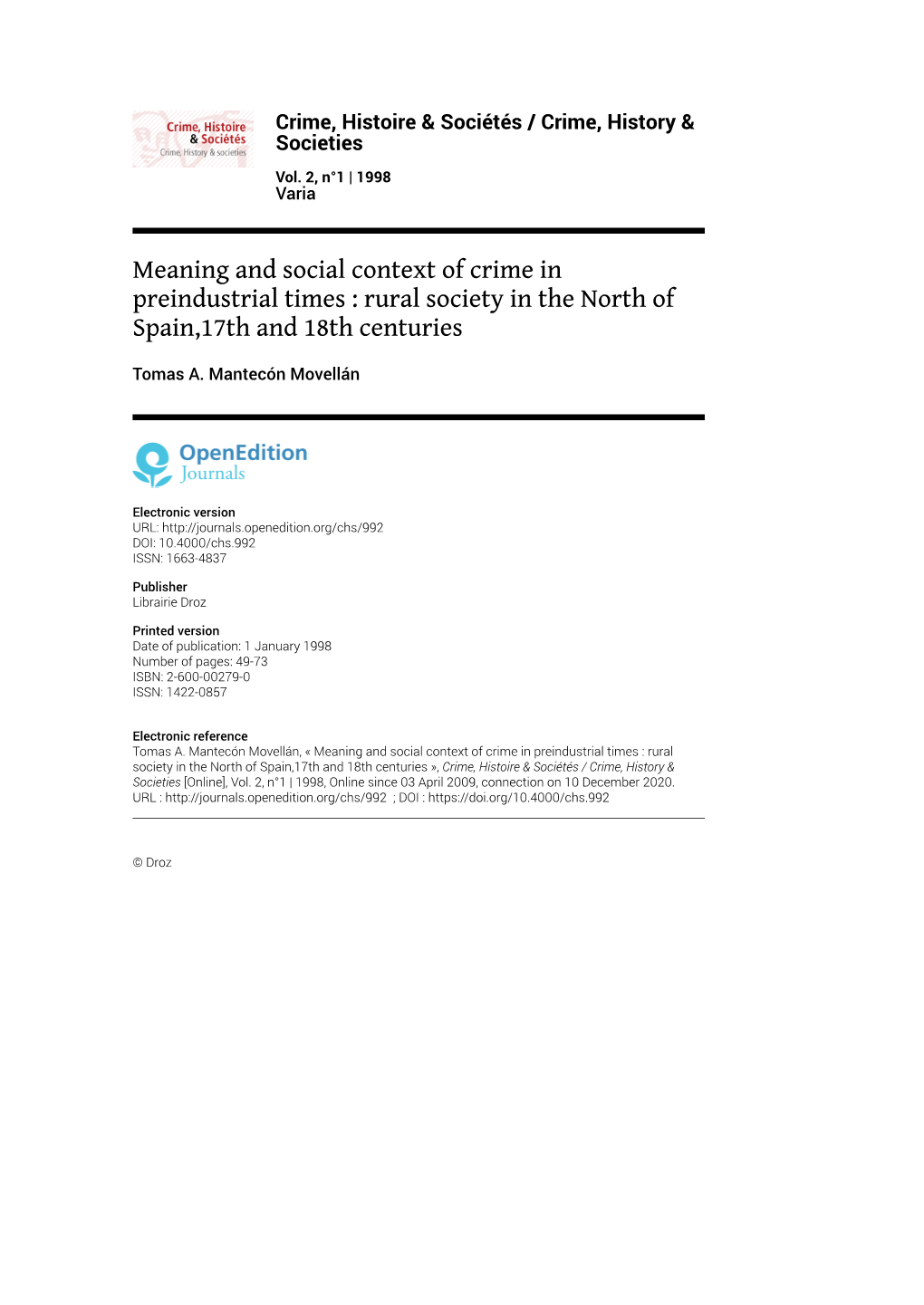 Meaning and Social Context of Crime in Preindustrial Times : Rural Society in the North of Spain,17Th and 18Th Centuries