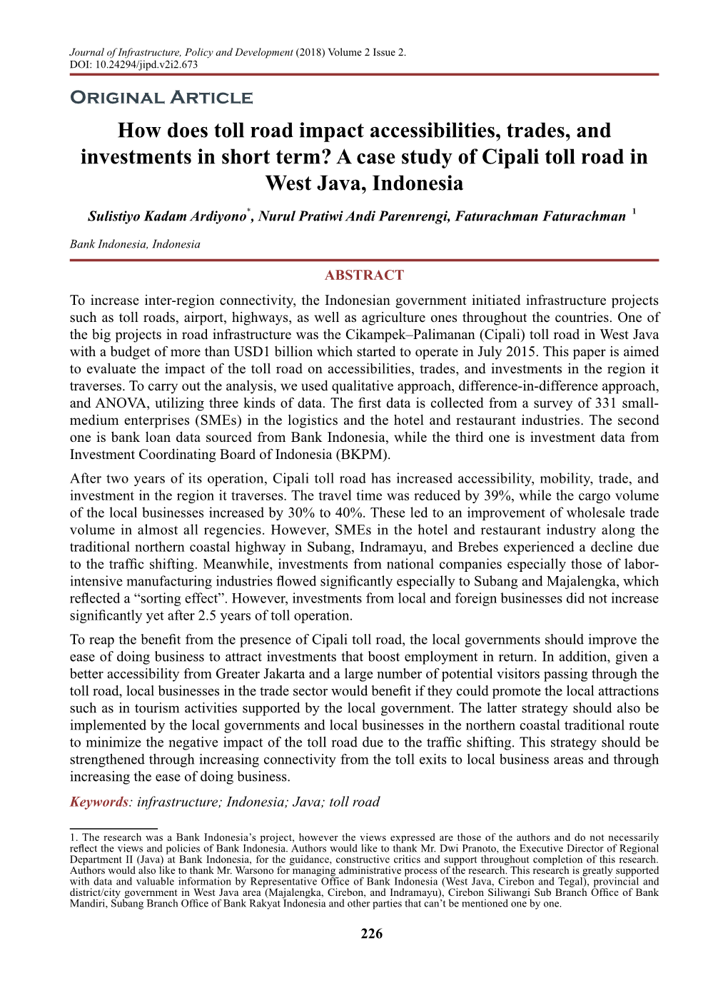 A Case Study of Cipali Toll Road in West Java, Indonesia Sulistiyo Kadam Ardiyono*, Nurul Pratiwi Andi Parenrengi, Faturachman Faturachman 12