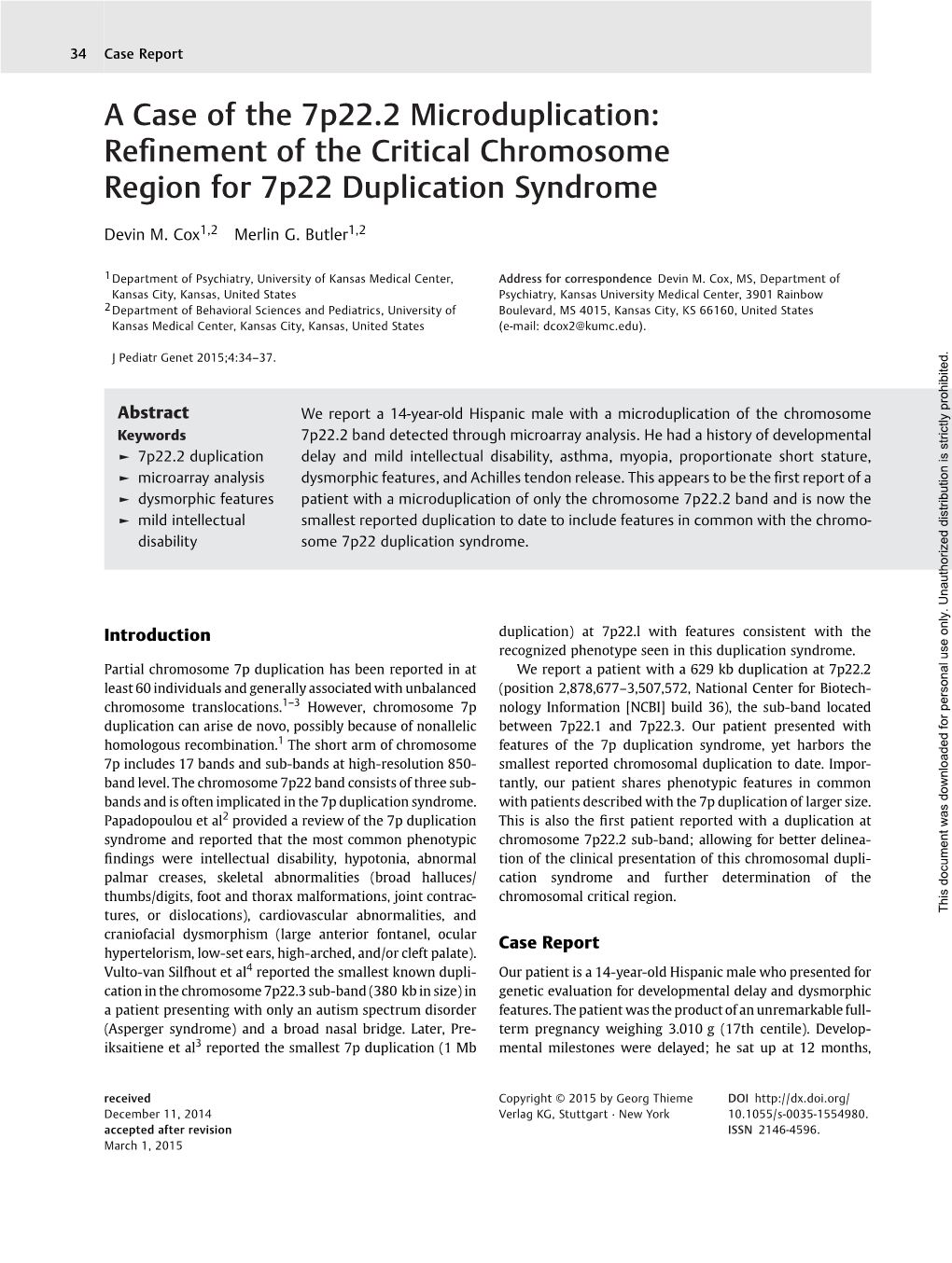 Refinement of the Critical Chromosome Region for 7P22