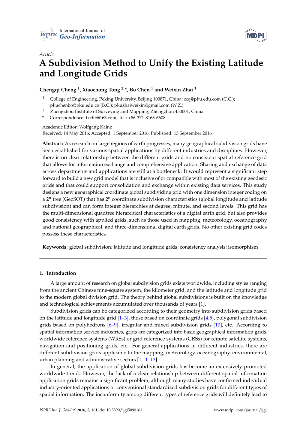 A Subdivision Method to Unify the Existing Latitude and Longitude Grids