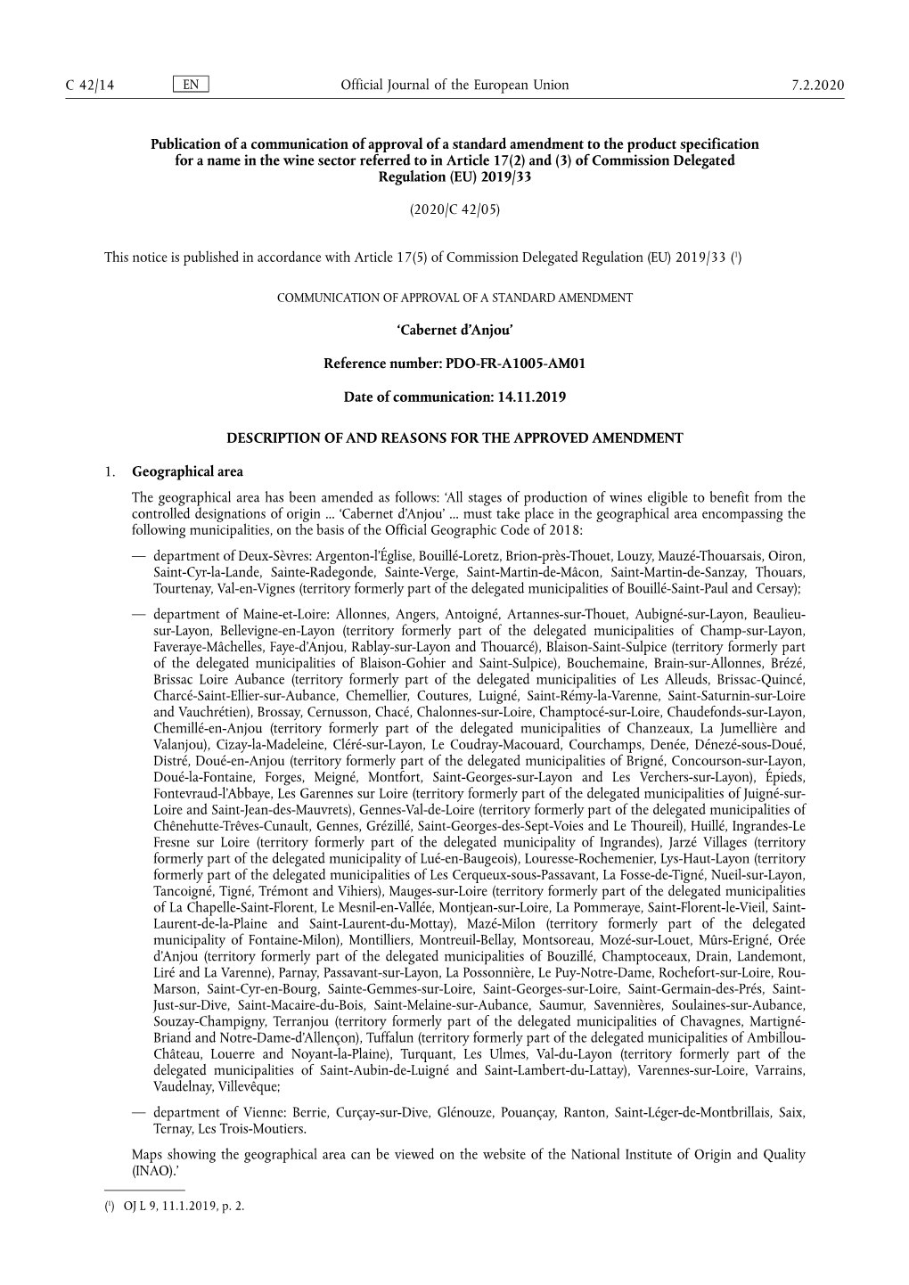 Publication of a Communication of Approval of a Standard