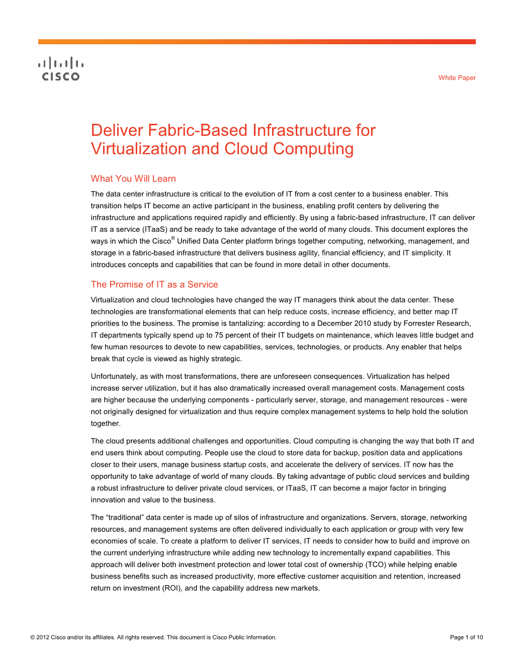 Deliver Fabric-Based Infrastructure for Virtualization and Cloud Computing