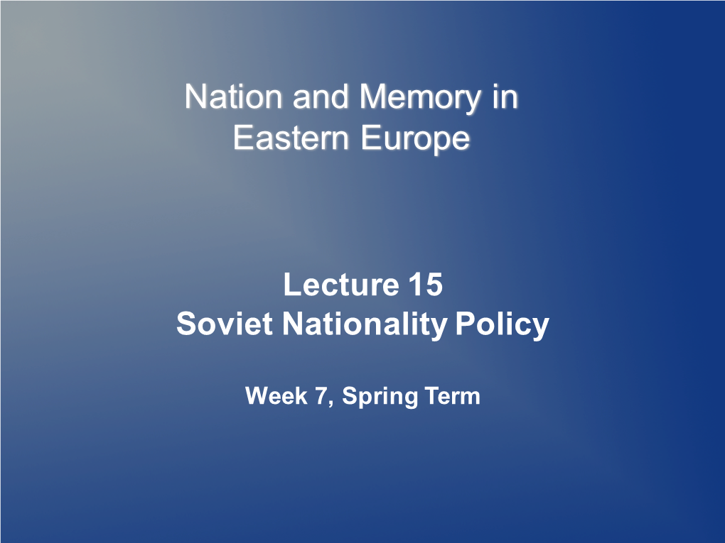 Nation and Memory in Eastern Europe