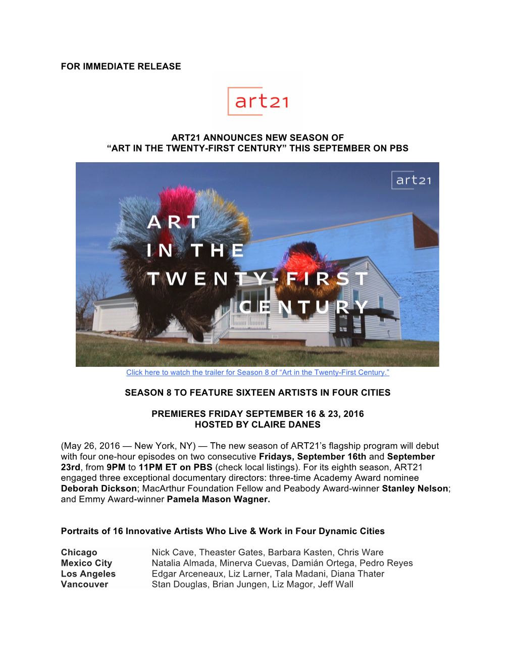 For Immediate Release Art21 Announces