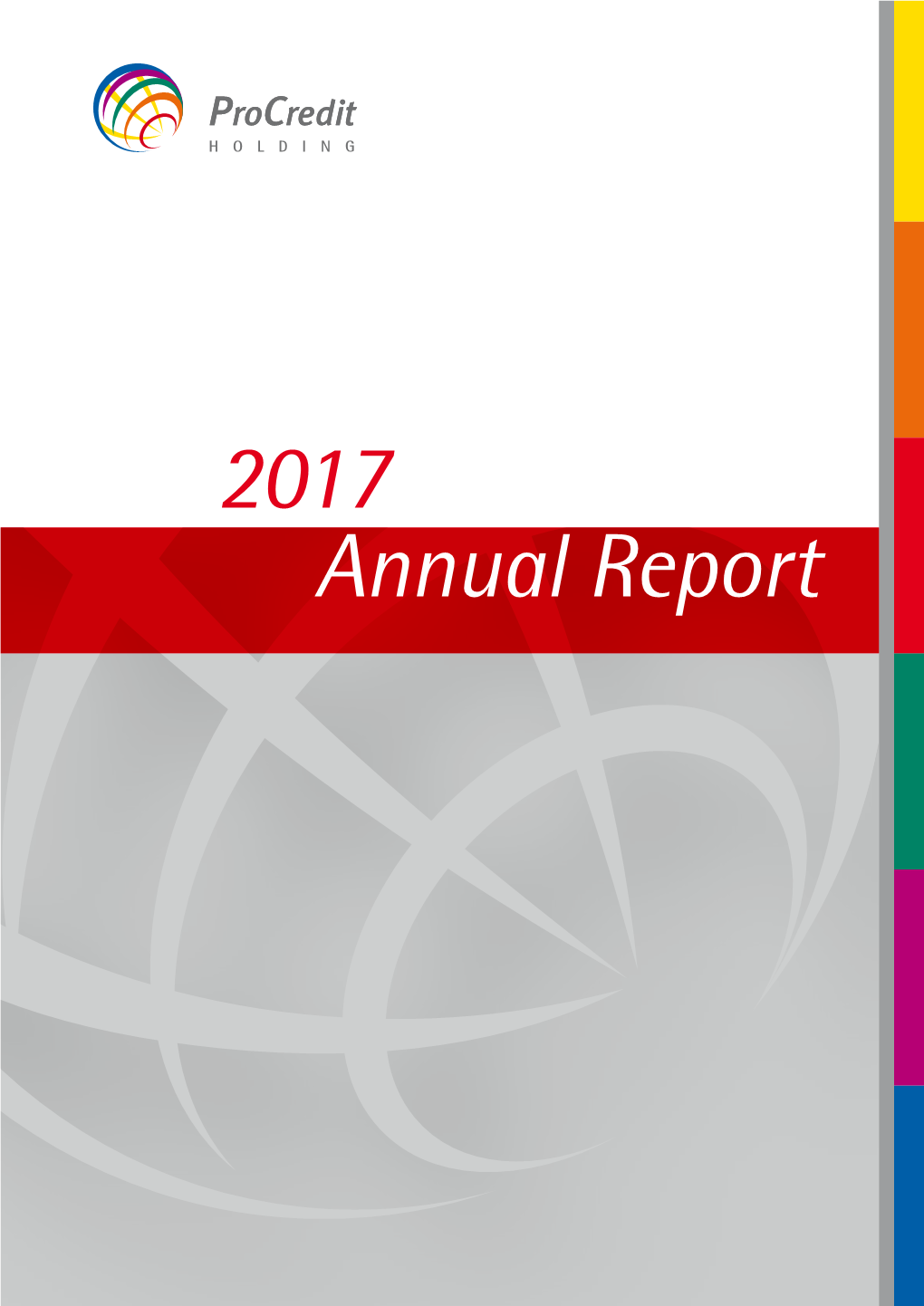 2017 Annual Report 2 Key Figures of the Group