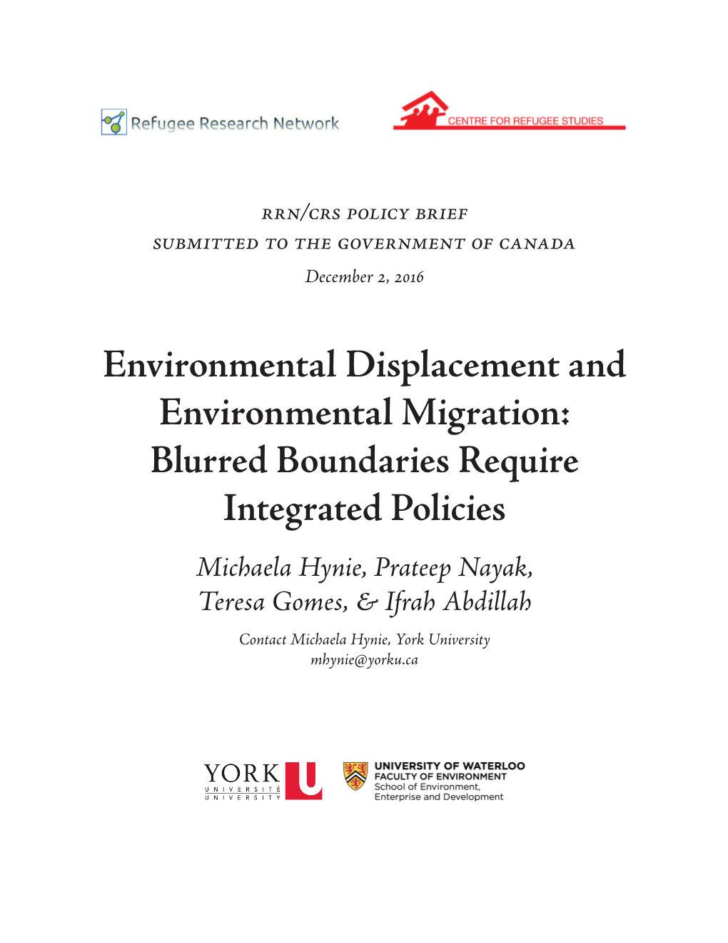 Environmental Displacement and Environmental Migration