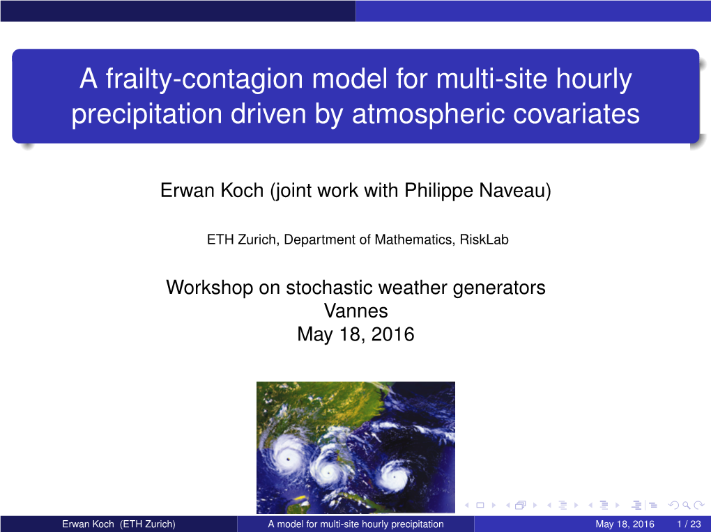 A Frailty-Contagion Model for Multi-Site Hourly Precipitation Driven by Atmospheric Covariates