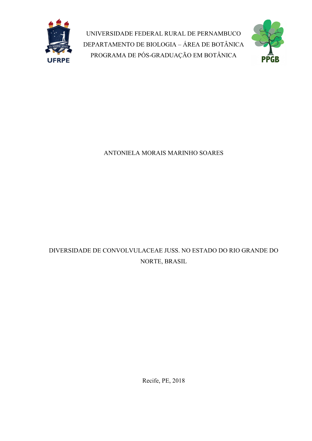Universidade Federal Rural De Pernambuco Departamento De Biologia – Área De Botânica Programa De Pós-Graduação Em Botânica