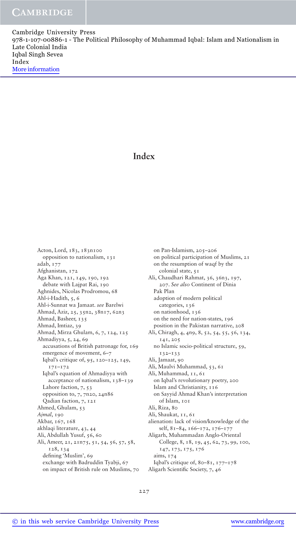 The Political Philosophy of Muhammad Iqbal: Islam and Nationalism in Late Colonial India Iqbal Singh Sevea Index More Information