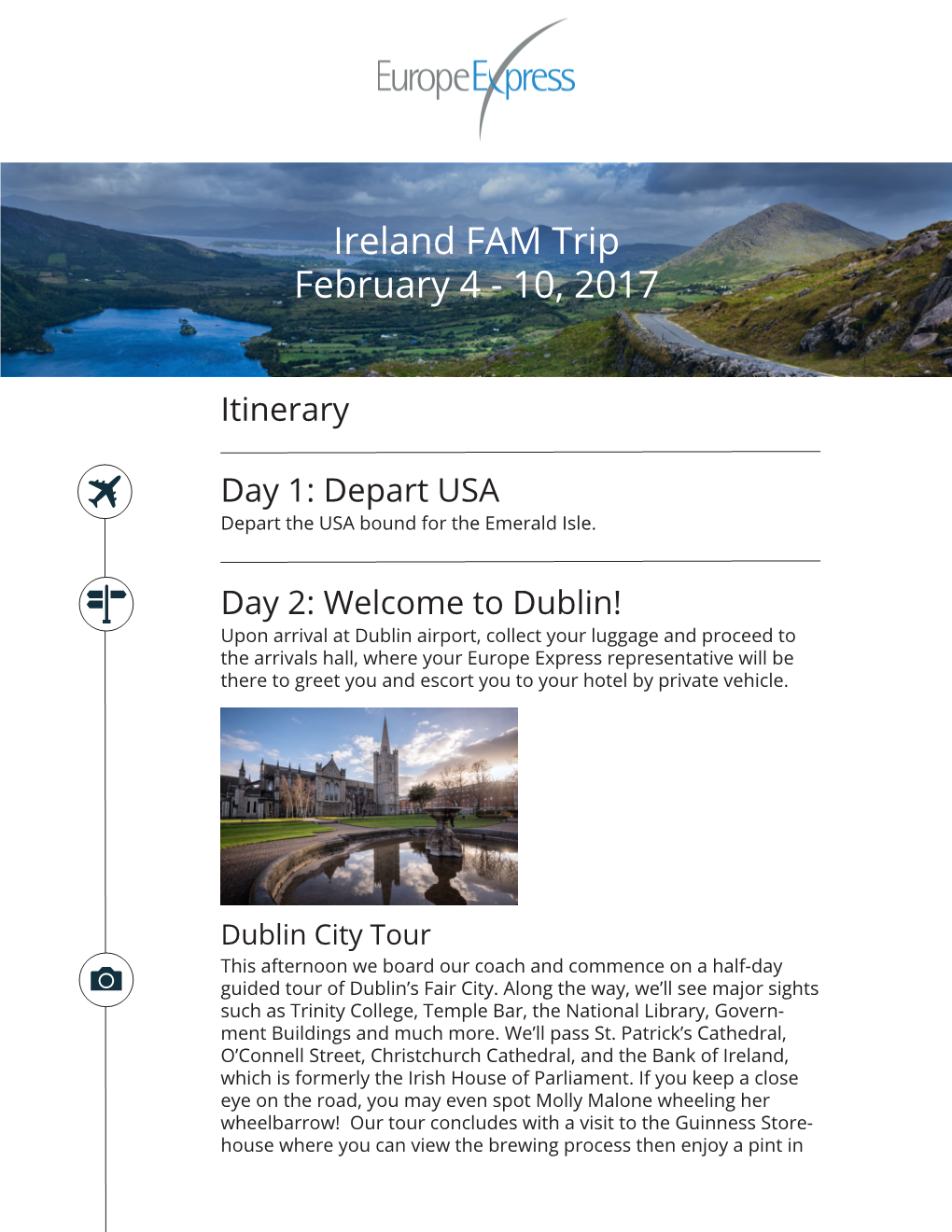 Ireland FAM Trip February 4 - 10, 2017