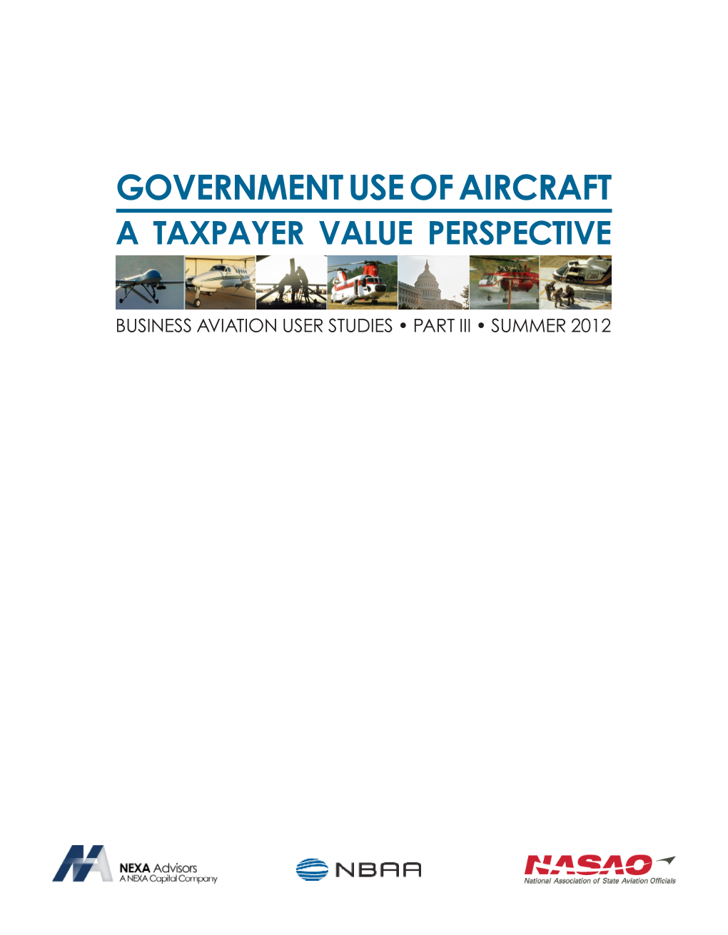 Government Use of Aircraft a Taxpayer Value Perspective