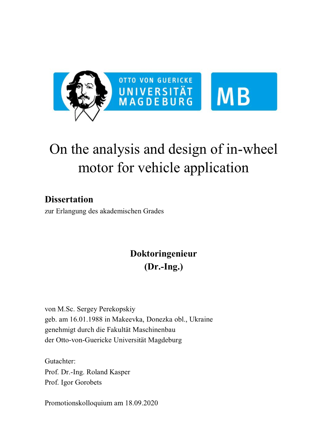 On the Analysis and Design of In-Wheel Motor for Vehicle Application