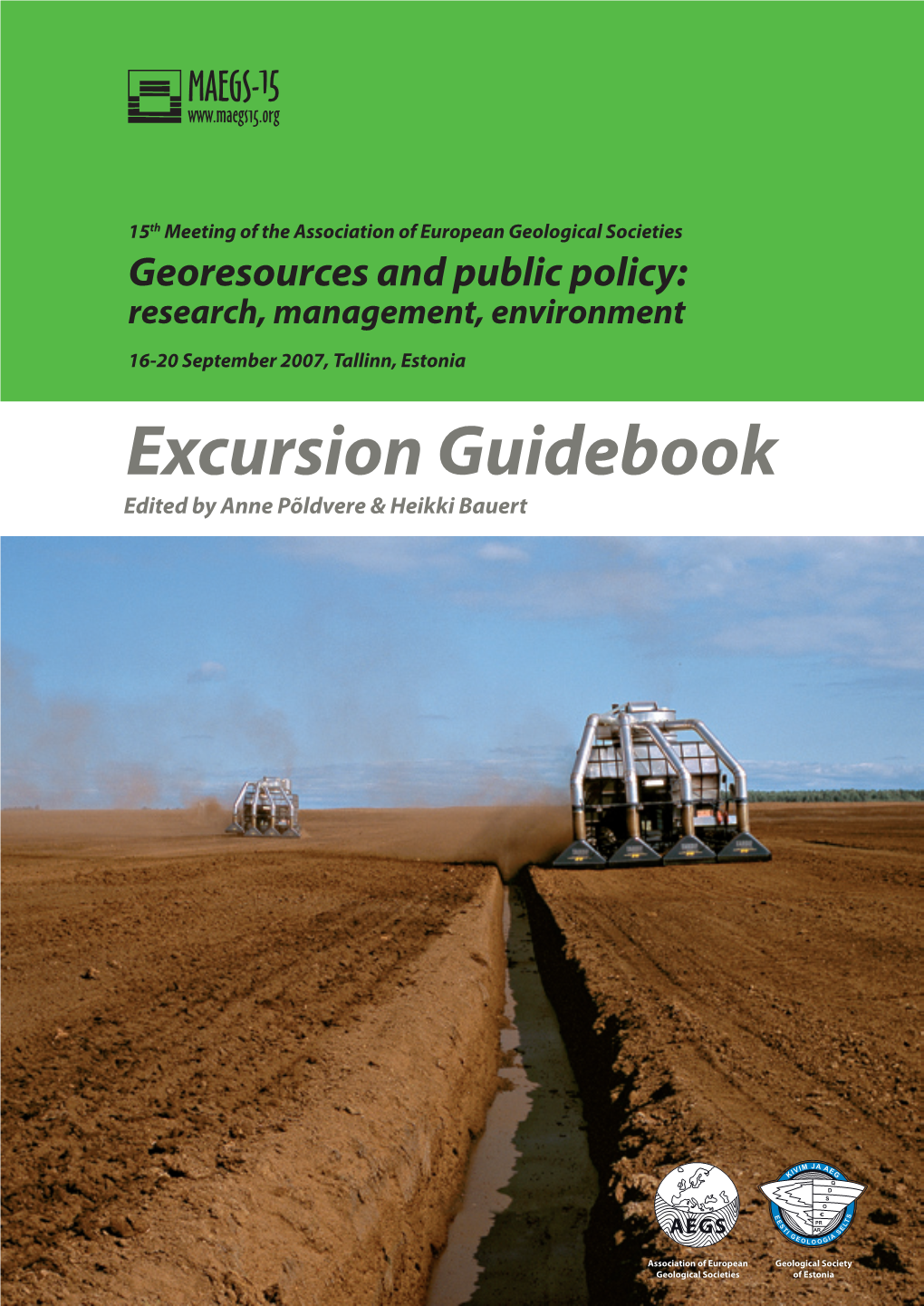 Excursion Guidebook Edited by Anne Põldvere & Heikki Bauert