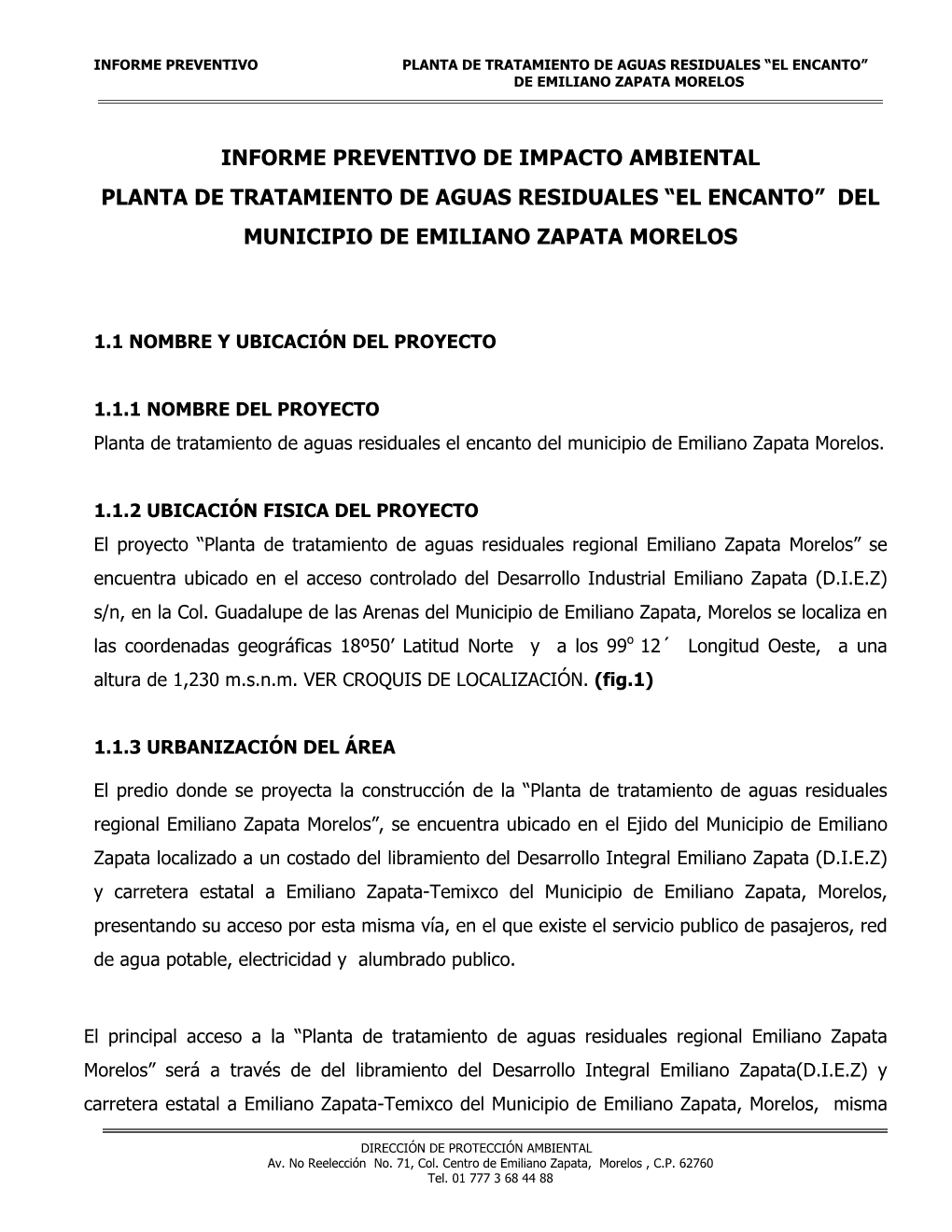 Informe Preventivo De Impacto Ambiental Planta De Tratamiento De Aguas Residuales “El Encanto” Del Municipio De Emiliano Zapata Morelos