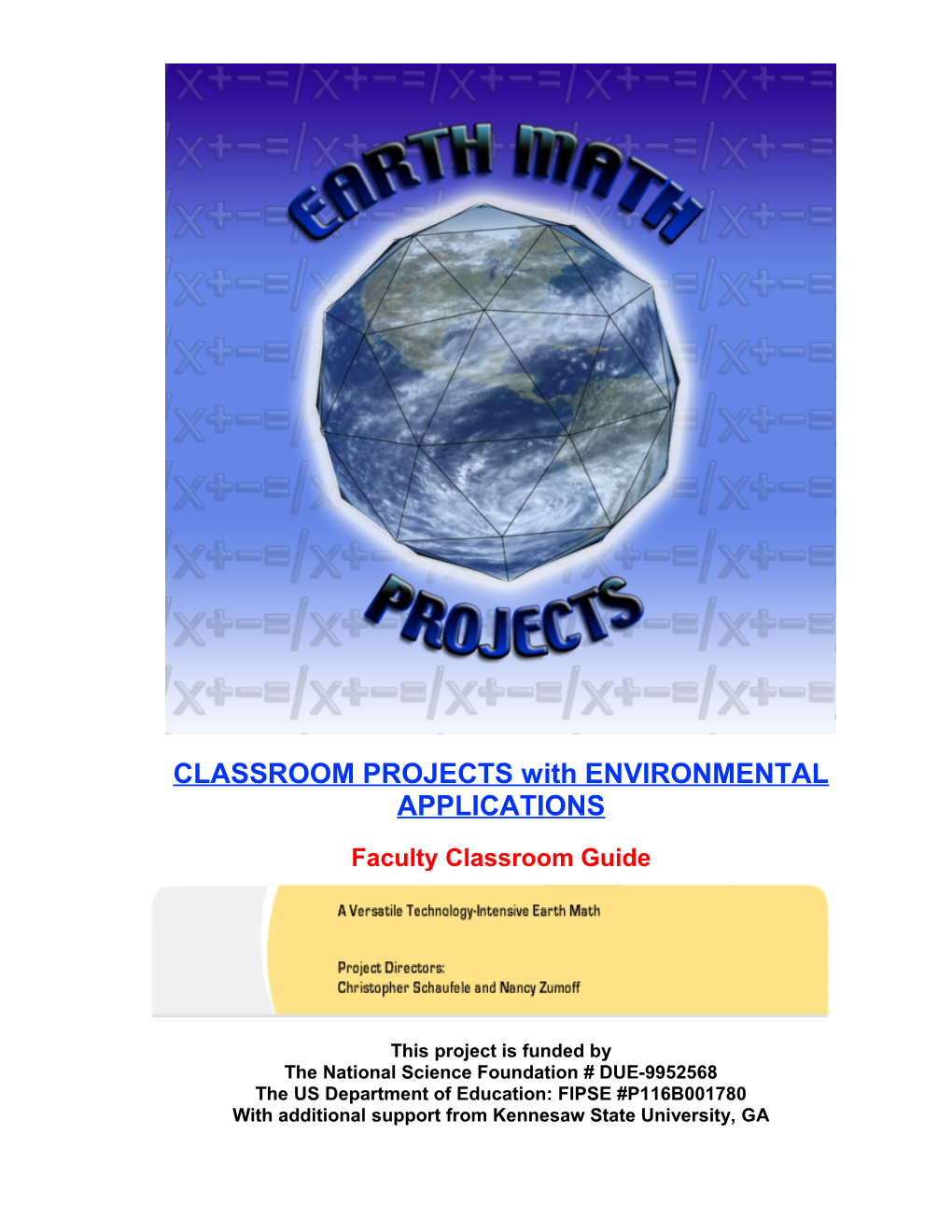 CLASSROOM PROJECTS with ENVIRONMENTAL APPLICATIONS