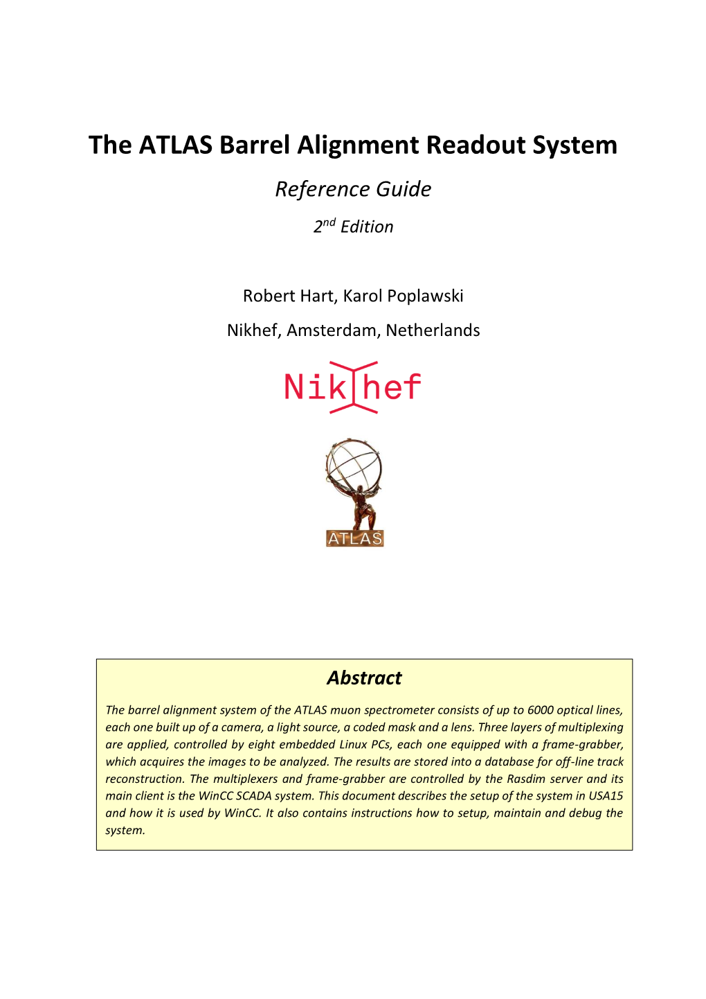 The ATLAS Barrel Alignment Readout System Reference Guide 2Nd Edition