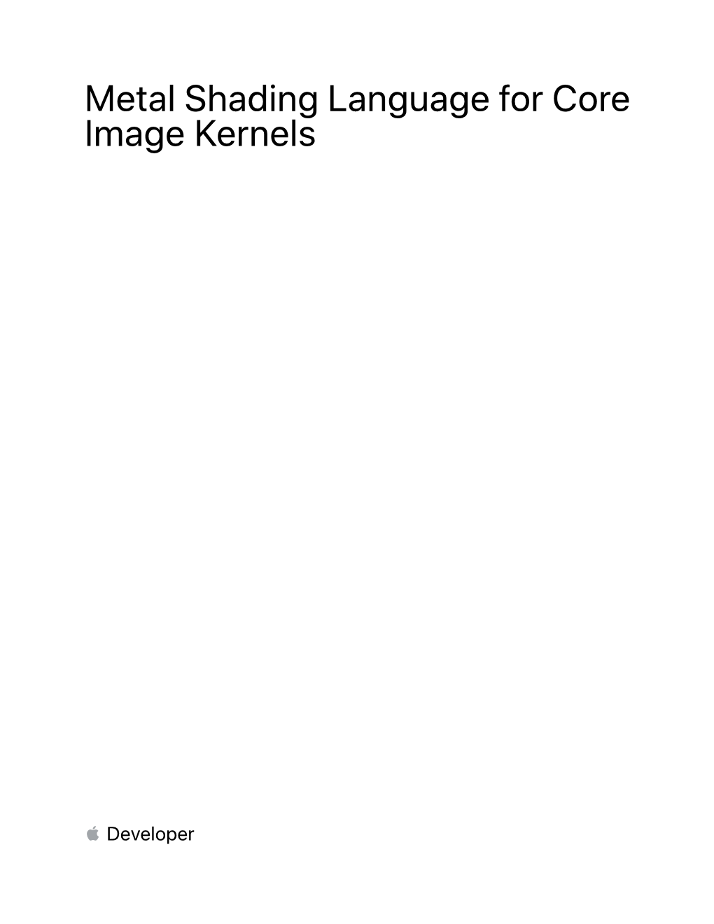 Metal Shading Language for Core Image Kernels