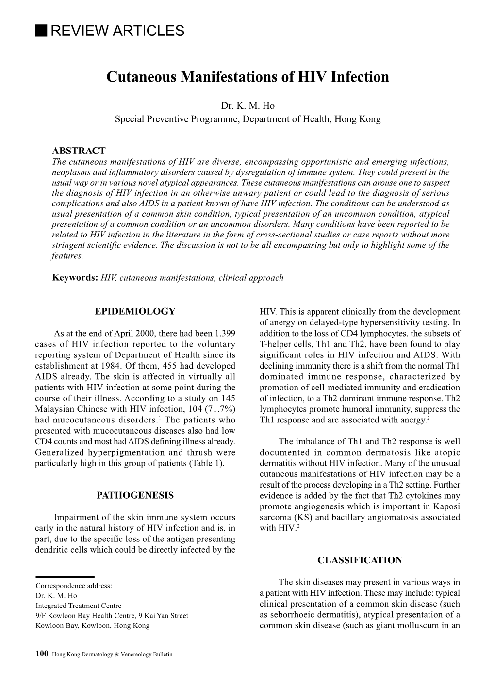 Cutaneous Manifestations of HIV Infection