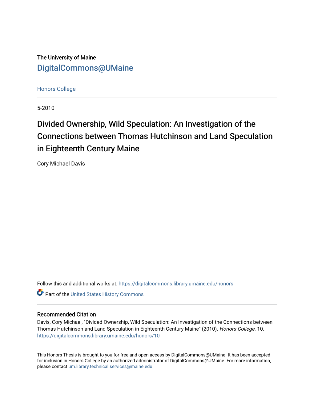 An Investigation of the Connections Between Thomas Hutchinson and Land Speculation in Eighteenth Century Maine